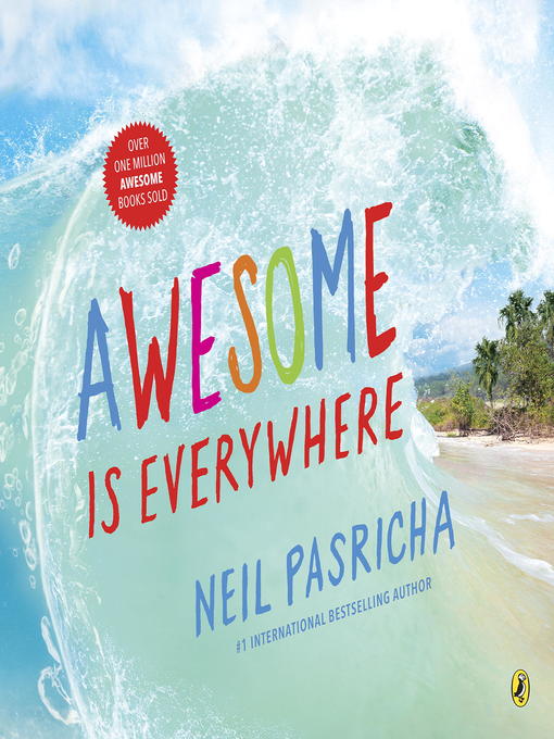 Title details for Awesome Is Everywhere by Neil Pasricha - Wait list